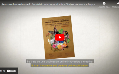 Revista online exclusiva do Seminário Internacional sobre Direitos Humanos e Empresas