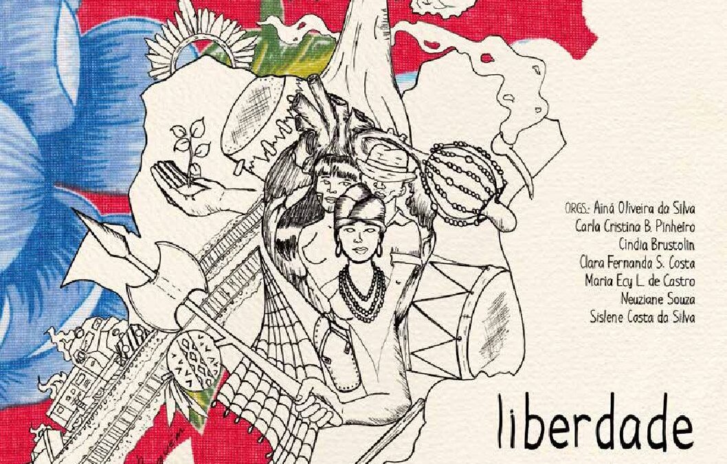 [Livro] Liberdade caça jeito: a história de todos na história de cada um