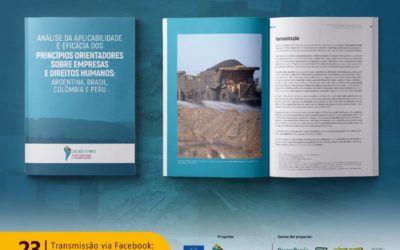 Organizações de Direitos Humanos lançam relatório internacional sobre aplicação dos Princípios Orientadores na América Latina