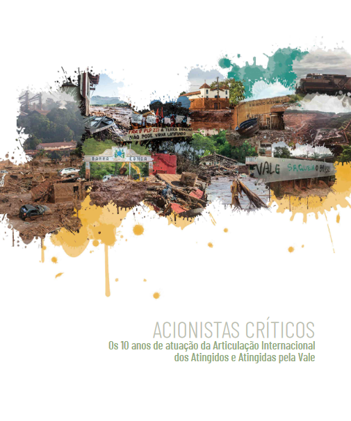 [Relatório] Acionistas Críticos: 10 anos de atuação da Articulação Internacional dos Atingidos e Atingidas pela Vale