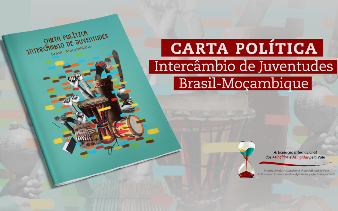 Carta Política – Intercâmbio de Juventudes Brasil e Moçambique