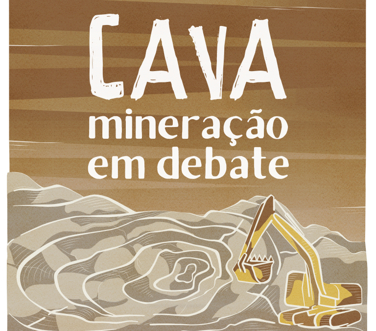 [Comitê Mineração] Cava: mineração em debate
