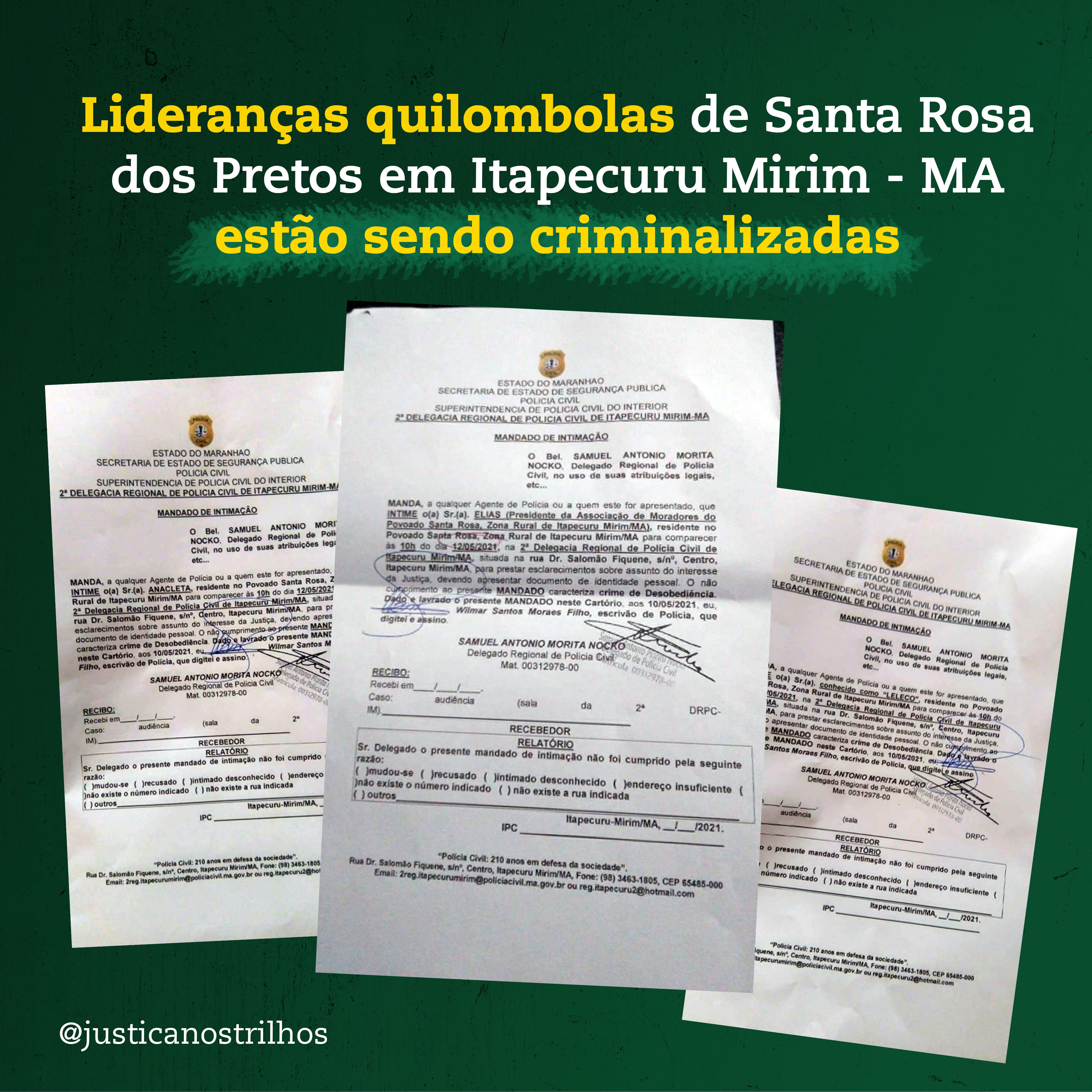 Lideranças Quilombolas de Santa Rosa dos Pretos em Itapecuru Mirim – MA estão sendo criminalisadas