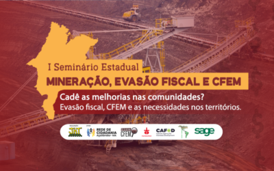 Açailândia receberá seminário sobre Mineração, Evasão Fiscal e CFEM
